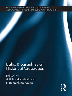 cover image of Baltic Biographies at Historical Crossroads